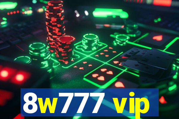 8w777 vip